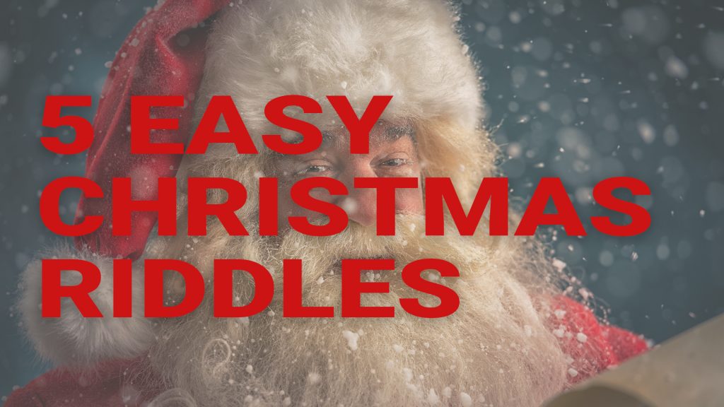 5 Easy Christmas Riddles